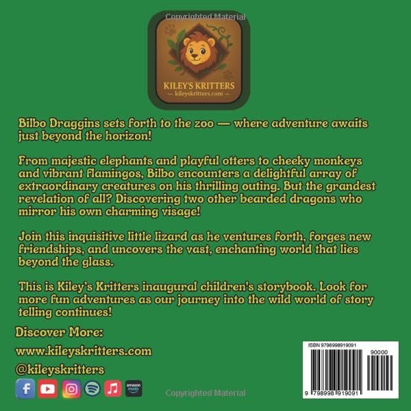 Kiley’s Kritters: Bilbo Draggins Zoo Adventure